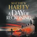 A Day of Reckoning: A Time for Swords Book 3 Audiobook