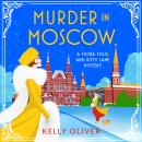 Murder in Moscow (Unabridged) Audiobook