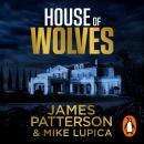 House of Wolves: Murder runs in the family… Audiobook