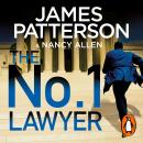 The No. 1 Lawyer: The gripping legal thriller and Sunday Times bestseller Audiobook