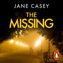 The Missing: The unputdownable crime thriller from the bestselling author Audiobook