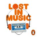 Lost in Music: The classic laugh-out-loud memoir Audiobook