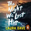 The Night We Lost Him Audiobook