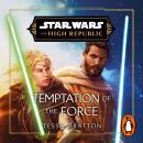 Star Wars: Temptation of the Force Audiobook