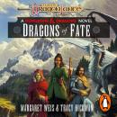Dragonlance: Dragons of Fate: (Dungeons & Dragons) Audiobook