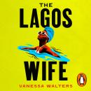 The Lagos Wife Audiobook