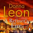 A Refiner's Fire Audiobook
