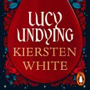 Lucy Undying: A Dracula Novel Audiobook