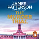 The Murder Trial: The gripping new legal thriller from the Sunday Times bestselling author of The No.1 Lawyer Audiobook