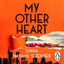 My Other Heart Audiobook