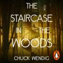 The Staircase in the Woods Audiobook