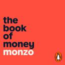 The Book of Money: How to feel good (or better) about your finances Audiobook