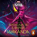 Marvel: Black Panther: The Intergalactic Empire of Wakanda Audiobook
