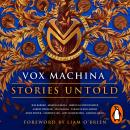 Critical Role: Vox Machina - Stories Untold Audiobook