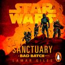 Star Wars: Sanctuary: A Bad Batch Novel Audiobook