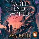 Fable For the End of the World Audiobook