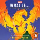 What If...Kitty Pryde Stole the Phoenix Force?: An X-Men and America Chavez Story Audiobook