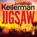 Jigsaw: The gripping new Alex Delaware novel from the bestselling crime thriller author Audiobook