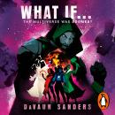 Marvel: What If...The Multiverse Was Doomed? Audiobook