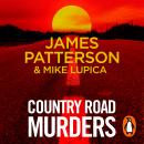 The Country Road Murders: The unputdownable small-town thriller from the Sunday Times bestselling author, perfect for fans of Jack Reacher Audiobook