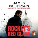 Rocket’s Red Glare: The unmissable new action-packed thriller from the Sunday Times bestselling author Audiobook