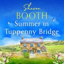 Summer in Tuppenny Bridge: An unputdownable feel-good summer read Audiobook