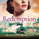 Redemption: An utterly heartbreaking and gripping World War 2 historical novel Audiobook
