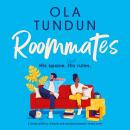 Roommates: A totally uplifting, dramatic and emotional women's fiction novel Audiobook