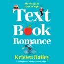 Textbook Romance: A totally hilarious and uplifting romantic comedy Audiobook