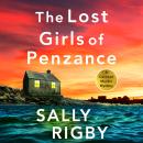 The Lost Girls of Penzance: A totally gripping and unputdownable crime thriller Audiobook