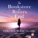 The Bookstore at Rivers End: A totally uplifting and emotional women's fiction novel Audiobook