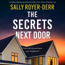 The Secrets Next Door: A totally gripping psychological thriller with a heart-stopping twist Audiobook