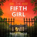 The Fifth Girl: An absolutely gripping crime thriller Audiobook