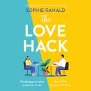Cover of The Love Hack: An addictive and uplifting romantic comedy