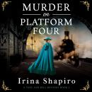 Cover of Murder on Platform Four: A gripping and emotional historical mystery