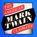 The American Claimant Audiobook