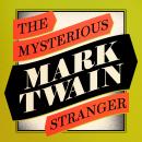 The Mysterious Stranger Audiobook