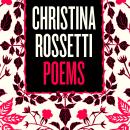 Christina Rossetti: Selected Poems Audiobook