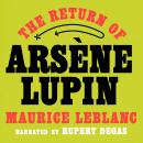 Cover of The Return of Arsène Lupin: Arsène Lupin: Book #9