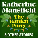 The Garden Party and Other Stories Audiobook