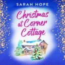 Christmas at Corner Cottage - Escape to... (Unabridged) Audiobook