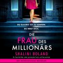 [German] - Die Frau des Millionärs (Ungekürzt) Audiobook