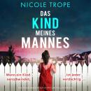 [German] - Das Kind meines Mannes (Ungekürzt) Audiobook