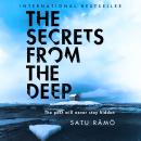 The Secrets from the Deep: The new thriller in the million-copy selling, award-winning series Audiobook
