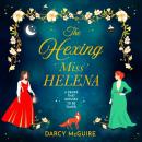 The Hexing Miss Helena  - A BRAND NEW magical enemies to lovers romance with witches, scandal and deadly desire(Unabridged) Audiobook