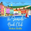 The Seaside Book Club - A BRAND NEW heartwarming story of friendship, secrets and unexpected journeys for 2026 (Unabridged) Audiobook
