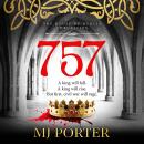 757 - A BRAND NEW Dark Ages adventure of power, succession and rivalry from MJ Porter (Unabridged) Audiobook