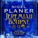 Jeremiah Bourne in Time (Unabridged) Audiobook