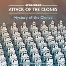 Star Wars Attack of the Clones: Mystery of the Clones Audiobook