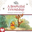 Winnie the Pooh: A Bounciful Friendship Audiobook